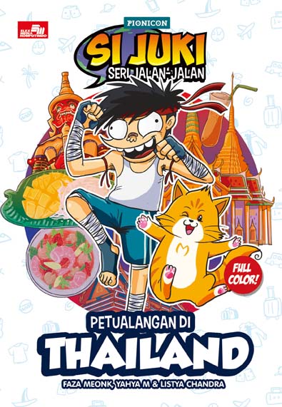 Si Juki Seri Jalan-Jalan: Petualangan di Thailand (Paperback)