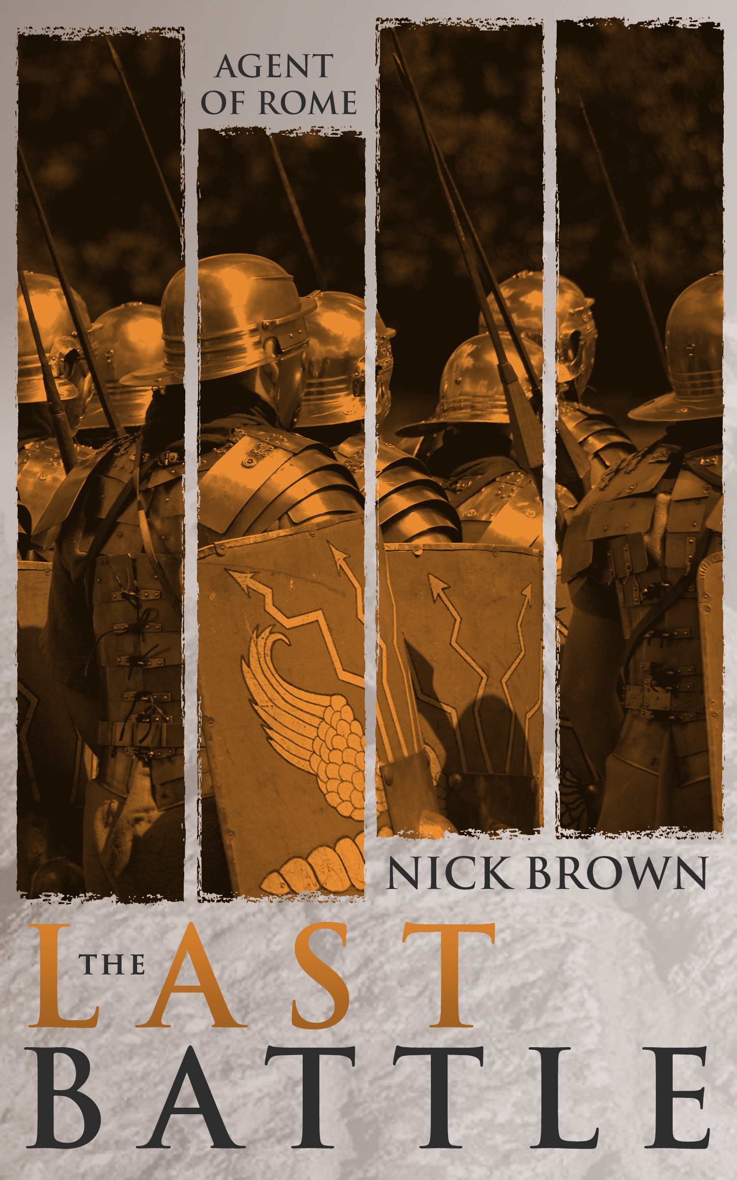 The Last Battle (Agent of Rome #7)