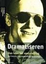 Dramatiseren