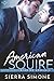 American Squire (New Camelot #3.6)