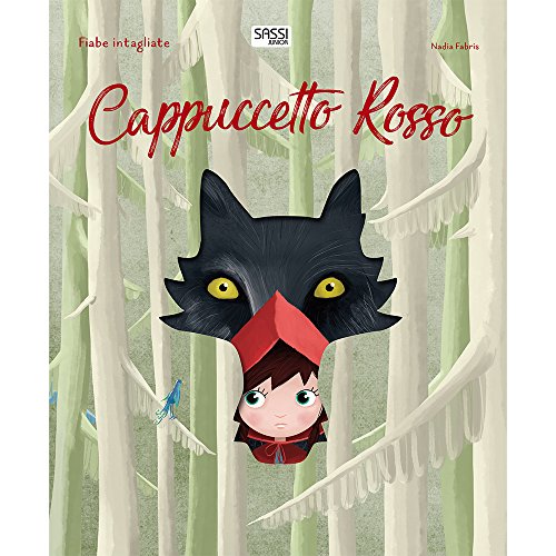 Cappuccetto rosso. Fiabe intagliate (Hardcover)