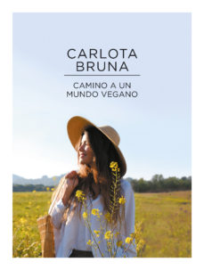 Camino a un mundo vegano (Paperback)