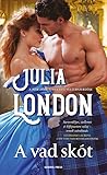 A vad skót by Julia London