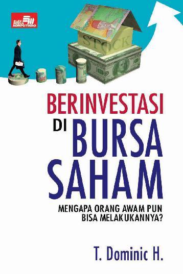 Berinvestasi di Bursa Saham (Paperback)