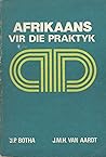 Afrikaans vir die Praktyk by J.P Botha
