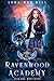 Ravenwood Academy: Year One...