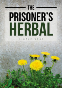 The Prisoner's Herbal (Unknown Binding)
