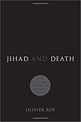 Jihad and Death: The Global Appeal of Islamic State