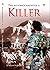 The Autobiography Of A KILLER by Harpreet Singh Kohli