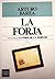 La Forja by Arturo Barea