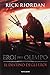 Il destino degli eroi. Eroi dell'Olimpo by Rick Riordan