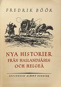 Omslag för Nya historier från Hallandsåsen och Helgeå