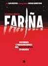 Fariña. La novela gráfica by Nacho Carretero