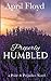 Properly Humbled: A Pride & Prejudice Novel