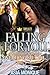 Falling For You: A Kensingt...