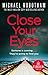 Close Your Eyes (Joseph O'Loughlin #8) by Michael Robotham