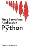 First Serverless Application with Python First Serverless Application with Python