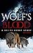 Wolf's Blood: A Sci-Fi Shor...