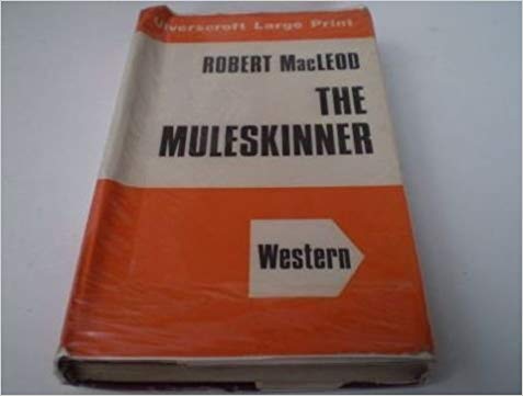 The Muleskinner