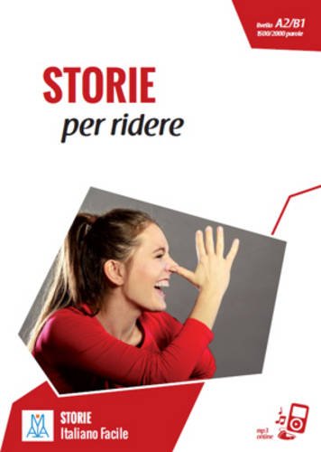Italiano facile - STORIE: Storie per ridere + online MP3 audio (Paperback)