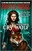 Cry Wolf (Alpha & Omega #1)