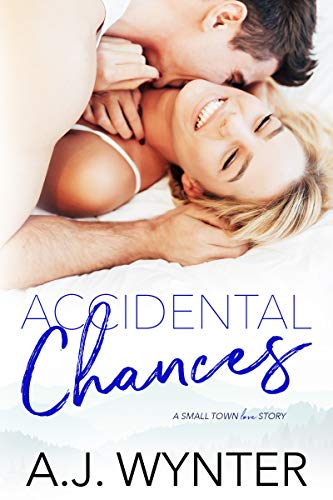 Accidental Chances (Chance Rapids #3)