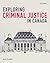 Exploring Criminal Justice in Canada
