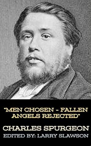 Men Chosen - Fallen Angels Rejected (Annotated)