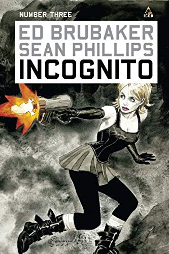 Incognito #3 (Kindle Edition)
