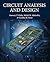 Circuit Analysis and Design by Fawwaz T. Ulaby