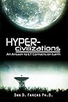 Hyper-civilizations: An answer to ET contacts on Earth