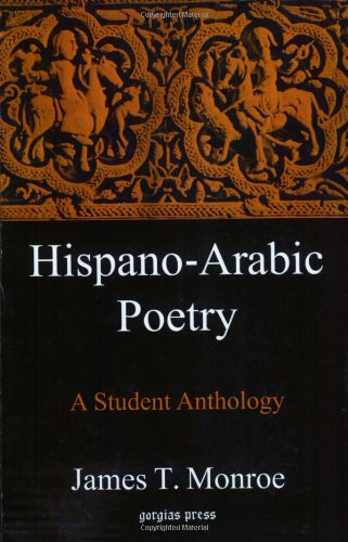 Hispano Arabic Poetry: An Anthology (Paperback)