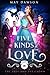 Five Kinds of Love