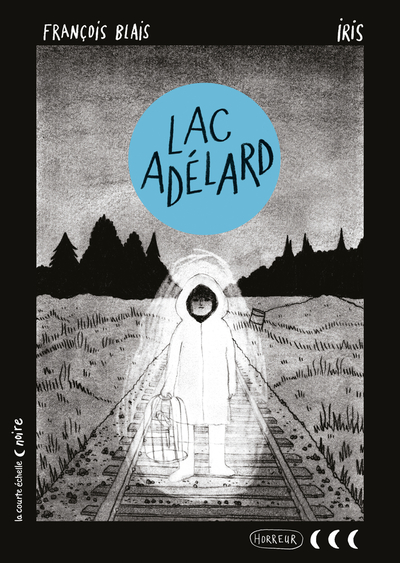 Lac Adélard (Paperback)