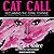 Cat Call: Reclaiming the Fe...