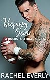 Keeping Score (A Ducks Football Series Book 3)