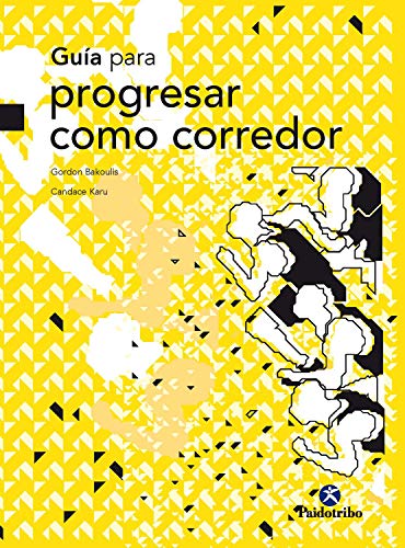 Guía para progresar como corredor (Running)