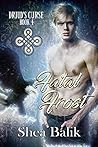Fatal Frost (Druid's Curse #4) Fatal Frost (Druid's Curse #4)