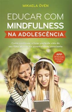 Educar com mindfulness na adolescência (Unknown Binding)