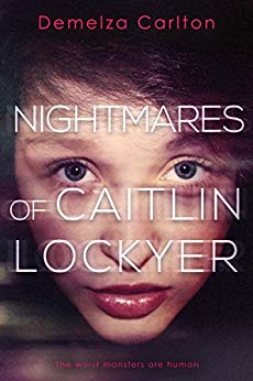 Nightmares of Caitlin Lockyer (Nightmares, #1)