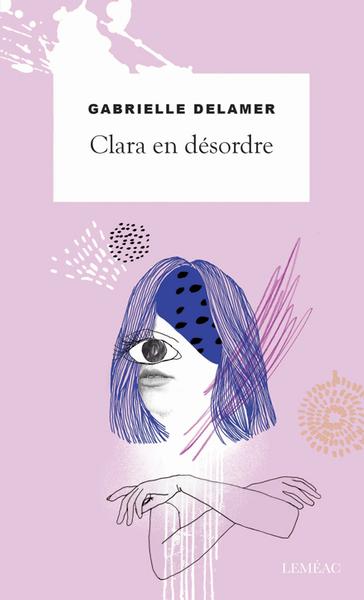 Clara en désordre (Paperback)