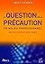 La question de la précautio...