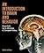 An Introduction to Brain and Behavior