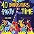 10 Dinosaurs Party Time