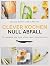 Clever kochen - null Abfall: 100 Rezepte für eine Küche ohne Verschwendung