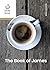 The Book of James: Coffee W...