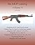 the AK47 catalog volume 9: ...
