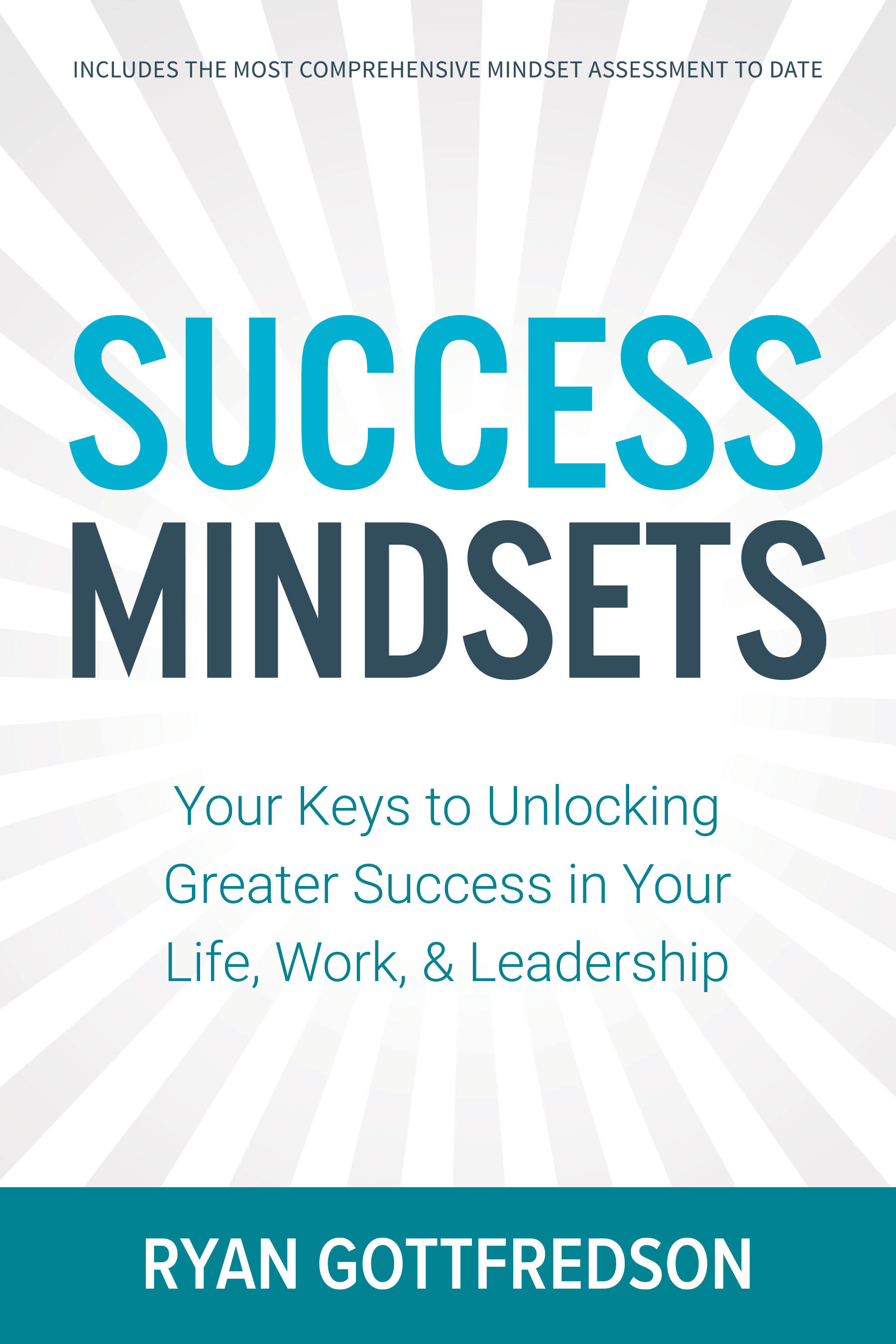 Success Mindsets Your Keys to Unlocking Greater Success in Your Life(00)