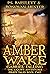 Amber Wake - Gabriel Falling