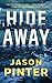 Hide Away (A Rachel Marin Thriller, 1)